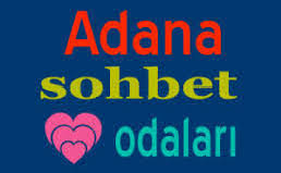 Adana Sohbet