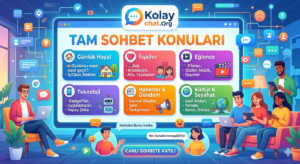 Tam Sohbet Konuları